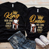 His One And Only Queen - Personalized Matching Couple T-Shirt - Gift For Couple, Husband Wife, Anniversary, Engagement, Wedding, Marriage Gift