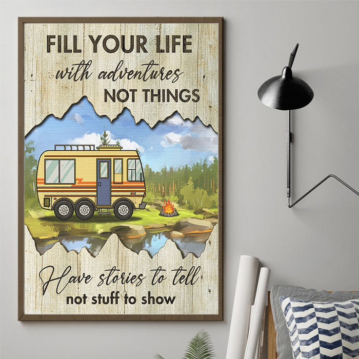 Fill Your Life With Adventures Not Things - Personalized Vertical Poster
