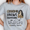 Grandma Knows Everything - Gift For Grandma, Personalized Unisex T-shirt, Hoodie