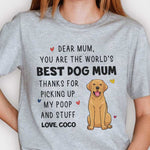 You Are The World's Best Dog Mum - Gift For Dog Mum, Personalized Unisex T-shirt, Hoodie