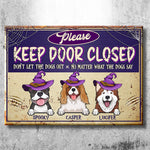 Funny Halloween Dog Door Sign for Dog Lovers - Metal Sign