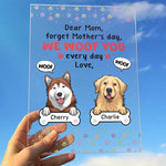 We Woof You Every Day - Gift For Mother's Day, Personalized Acrylic Plaque