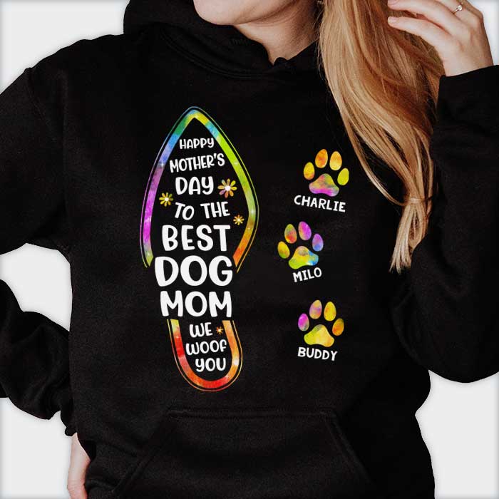 Happy Mother's Day To The Best Dog Mom Paw Print - Gift For Mother's Day - Personalized Unisex T-Shirt, Hoodie