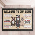 Welcome To Our Home - Dog Sayings, Gift For Dog Lovers - Personalized Decorative Mat