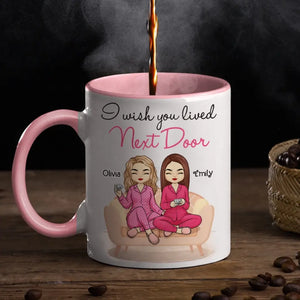 Wish We Lived Closer - Bestie Personalized Custom Accent Mug - Gift For Best Friends, BFF, Sisters