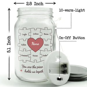 You Are The Piece - Family Personalized Custom Mason Jar Light - Mother's Day, Gift For Mom, Grandma