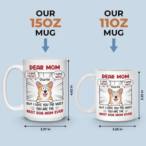 I Love You More, My Mom - Dog & Cat Personalized Custom Mug - Gift For Pet Owners, Pet Lovers