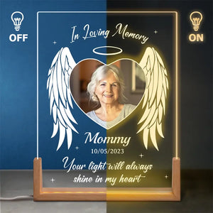 Custom Photo Your Light Will Always Shine In My Heart - Memorial Personalized Custom Shaped 3D LED Walnut Night Light - Sympathy Gift For Family Members