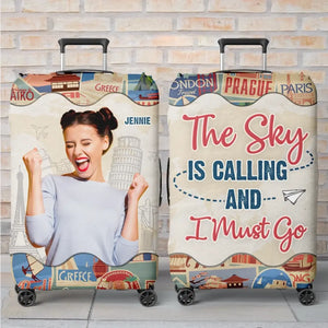 Custom Photo The Sky Is Calling - Travel Personalized Custom Luggage Cover - Holiday Vacation Gift, Gift For Adventure Travel Lovers