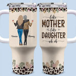 Custom Name Mother Daughter Gifts - Personalized 40 Oz Tumbler With Handle