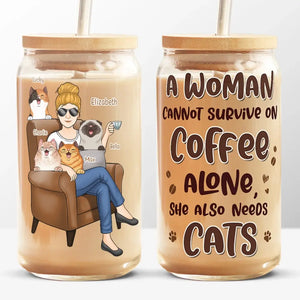 A Woman Cannot Survive On Coffee Alone - Dog & Cat Personalized Custom Glass Cup, Iced Coffee Cup -  Mother's Day, Gift For Pet Owners, Pet Lovers