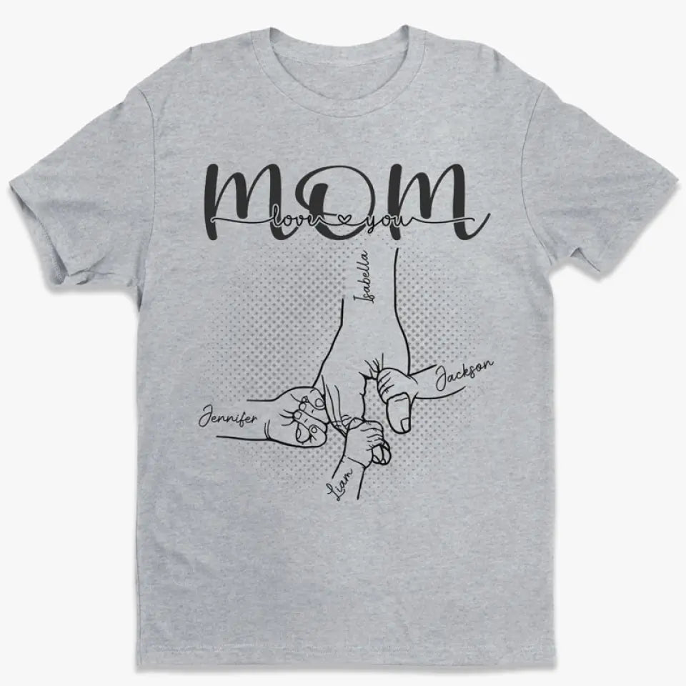 Custom Unisex T-shirt, Hoodie, Sweatshirt - Personalized Mother's Day Birthday Gifts For Mom, Grandma - A Mother's Love Is Forever & Always