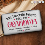 My Favourite People Call Me Grandma - Family Personalized Custom Leather Long Wallet - Mother's Day, Gift For Mom, Grandma