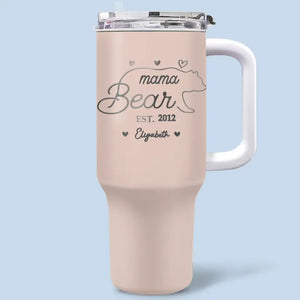 Once You’re A Mom, You’re Always A Mom - Family Personalized Custom 40 Oz Stainless Steel Tumbler With Handle - Mother's Day, Gift For Mom, Grandma