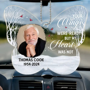 Custom Photo My Heart Was Not Ready For Your Leave - Memorial Personalized Custom Car Ornament - Acrylic Custom Shaped - Sympathy Gift For Family Members