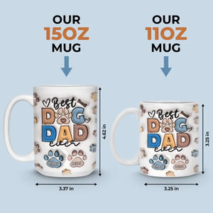 Best Fur Dad Ever - Dog & Cat Personalized Custom 3D Inflated Effect Printed Mug - Father's Day, Gift For Pet Owners, Pet Lovers