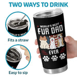 World's Best Dad Ever - Dog & Cat Personalized Custom Tumbler - Father's Day, Gift For Dad, Dog Lovers