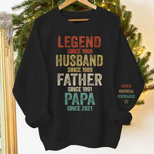 Legend Husband Dad Grandpa - Family Personalized Custom Unisex Sweatshirt With Design On Sleeve - Father's Day, Gift For Dad, Grandpa