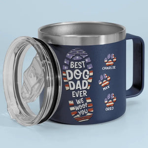 I Woof You Every Day - Dog Personalized Custom 14oz Stainless Steel Tumbler With Handle - Gift For Pet Owners, Pet Lovers