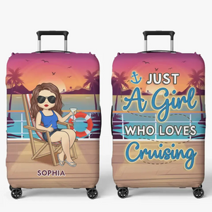 The Girl Who Loves Cruising - Travel Personalized Custom Luggage Cover - Holiday Vacation Gift, Gift For Adventure Travel Lovers