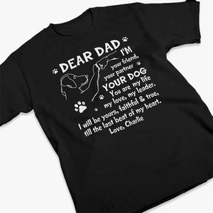 Till The Last Beat Of My Heart - Dog Personalized Custom Unisex T-shirt, Hoodie, Sweatshirt - Father's Day, Gift For Pet Owners, Pet Lovers