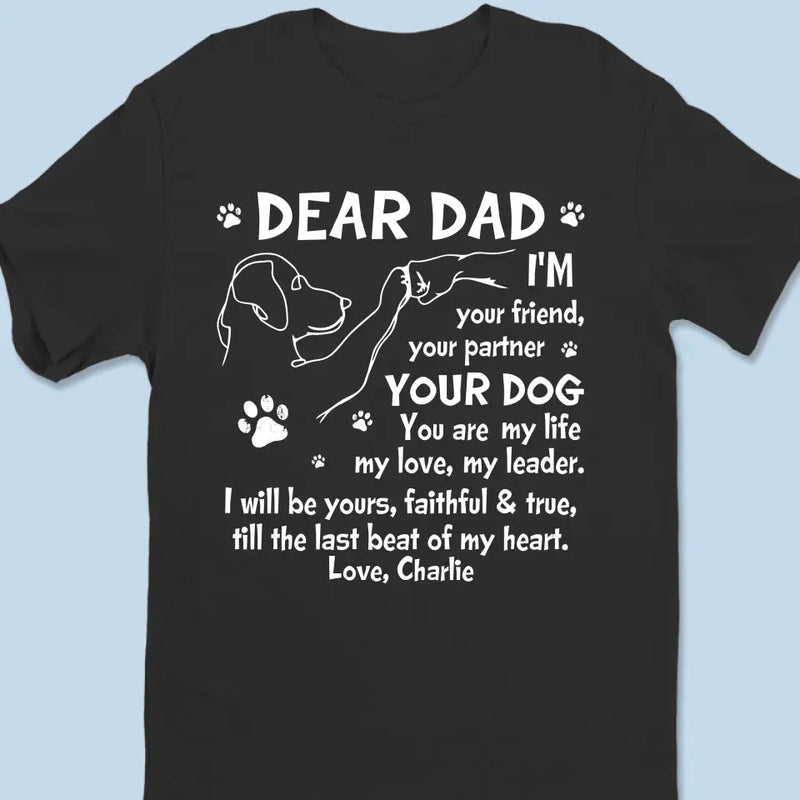 Till The Last Beat Of My Heart - Dog Personalized Custom Unisex T-shirt, Hoodie, Sweatshirt - Father's Day, Gift For Pet Owners, Pet Lovers
