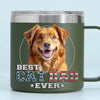 Be The Person Your Pets Think You Are - Dog & Cat Personalized Custom 14oz Stainless Steel Tumbler With Handle - New Arrival, Father's Day, Gift For Pet Owners, Pet Lovers [AMZ]