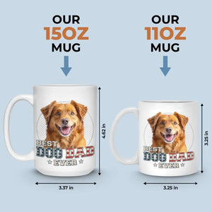 Custom Photo A House Is Not A Home Without A Pet - Dog & Cat Personalized Custom Mug - Father's Day, Gift For Pet Owners, Pet Lovers