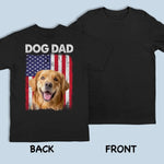 Custom Photo Hello Dad, It's Me  - Dog & Cat Personalized Custom Back Printed Unisex T-shirt, Hoodie, Sweatshirt - Father's Day, Gift For Pet Owners, Pet Lovers