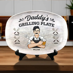 Daddy Is Grilling So We Better Step Back - Family Personalized Custom Platter - Father's Day, Gift For Dad, Grandpa