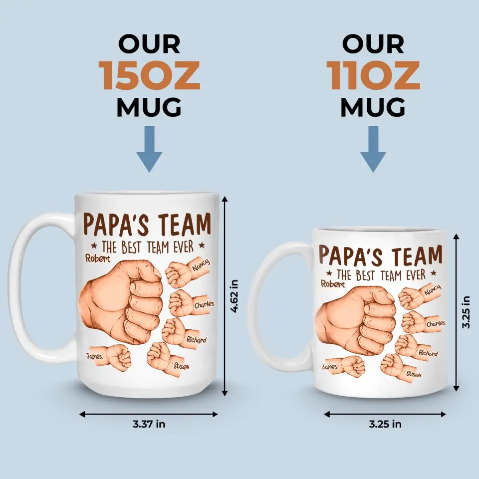 Daddy's Team, The Best Team Ever - Family Personalized Custom Mug - Father's Day, Gift For Dad, Grandpa