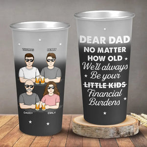 We'll Always Be Your Little Kids - Family Personalized Custom Aluminum Changing Color Cup - Father's Day, Gift For Dad, Grandpa