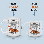 Life Is Better With A Dog By Your Side - Dog Personalized Custom 3D Inflated Effect Printed Mug - Gift For Dad, Dog Lovers