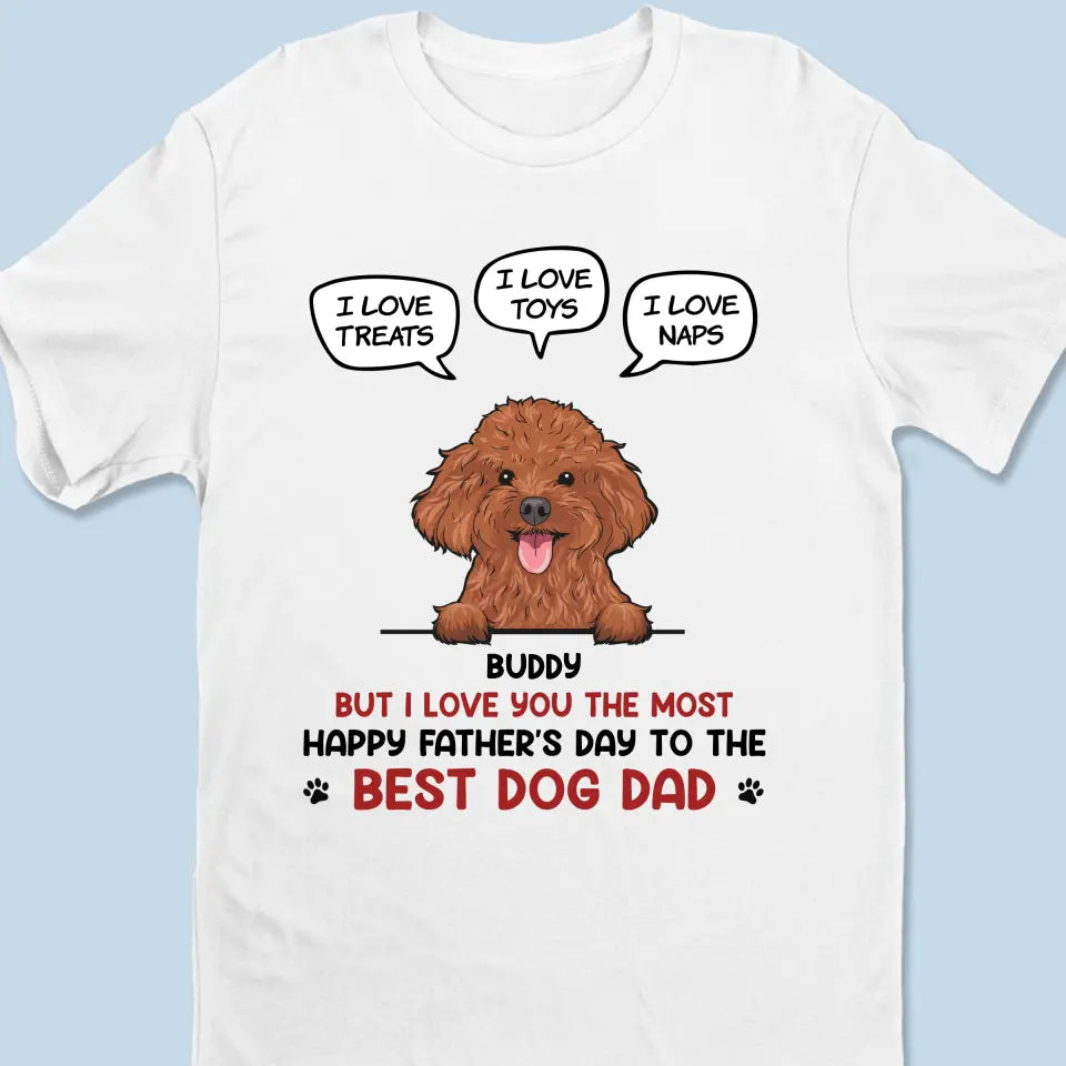 You Think Your Dad Is Superman - Dog Personalized Custom Unisex T-shirt, Hoodie, Sweatshirt - Father's Day, Gift For Pet Owners, Pet Lovers