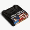 Three Things You Don't Mess With - Family Personalized Custom Unisex T-shirt, Hoodie, Sweatshirt - 4th Of July, Gift For Family Members