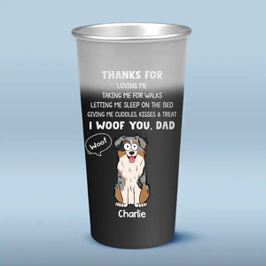 I Want Your Kisses Everyday - Dog Personalized Custom Aluminum Changing Color Cup - Gift For Pet Owners, Pet Lovers