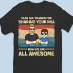 Thanks For Sharing Your DNA - Family Personalized Custom Unisex T-shirt, Hoodie, Sweatshirt - Father's Day, Gift For Dad, Grandpa