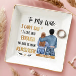 Exploring The Places I Love With My Love - Couple Personalized Custom Jewelry Dish - Gift For Wife