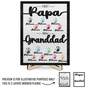 First Dad Now Granddad - Family Personalized Custom 2-Layered Wooden Plaque With Stand - Father's Day, Gift For Dad, Grandpa