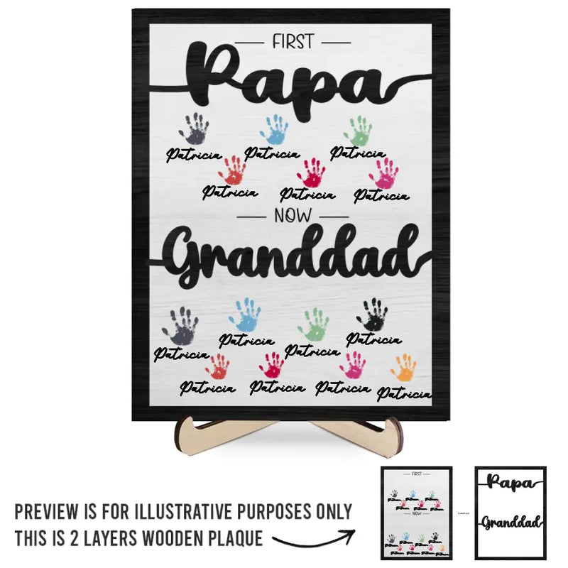 First Dad Now Granddad - Family Personalized Custom 2-Layered Wooden Plaque With Stand - Father's Day, Gift For Dad, Grandpa