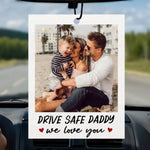 Custom Photo Get Home Safe, We Need You - Family Personalized Custom Car Air Freshener - Father's Day, Gift For Dad
