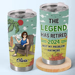 Not My Problem Anymore - Personalized Custom Tumbler - Appreciation, Retirement Gift For Coworkers, Work Friends, Colleagues