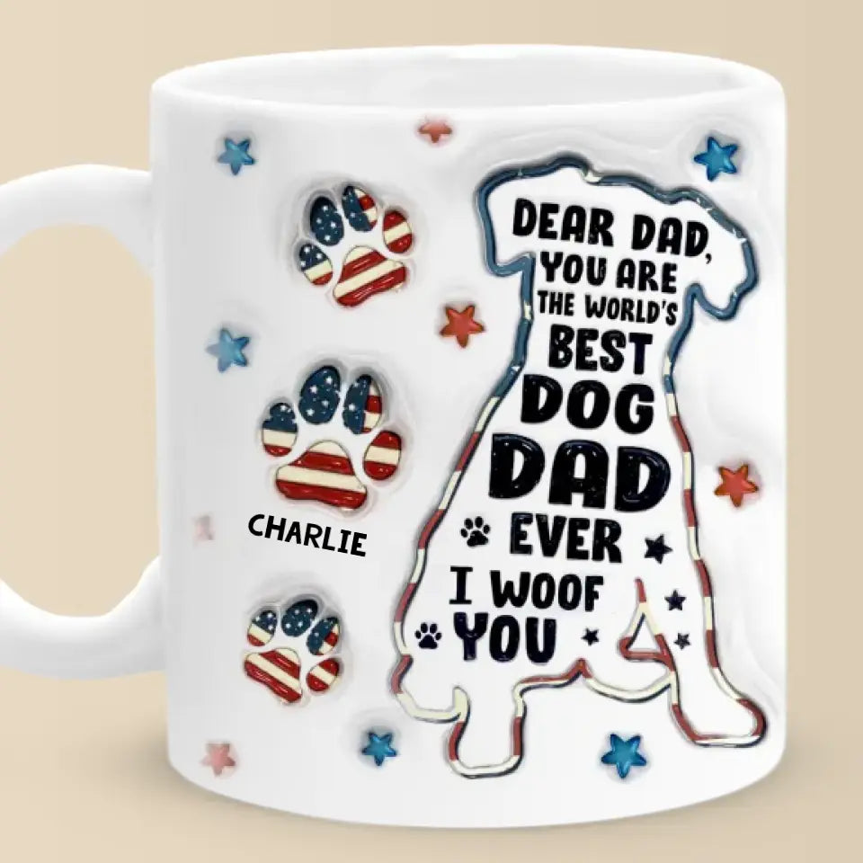 Dear daddy mug from dog online