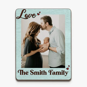 Custom Photo My Beloved Ones - Family Personalized Custom Magnet Photo - Gift For Family Members