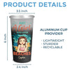 Just A Girl Who Loves Beaches - Bestie Personalized Custom Aluminum Changing Color Cup - Summer Vacation Gift For Best Friends, BFF, Sisters