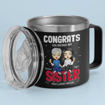 Congrats On Being My Bestie - Bestie Personalized Custom 14oz Stainless Steel Tumbler With Handle - Gift For Sisters