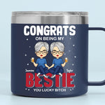 Congrats On Being My Bestie - Bestie Personalized Custom 14oz Stainless Steel Tumbler With Handle - Gift For Sisters