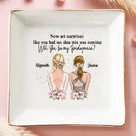 Bridesmaid For A Day, Best Friend For Life - Bestie Personalized Custom Jewelry Dish - Wedding Gift, Bridesmaid Gift For Best Friends, BFF, Sisters