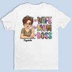 Wife, Mom, Boss - Family Personalized Custom Unisex T-shirt, Hoodie, Sweatshirt - Gift For Wife, Mom, Bosses