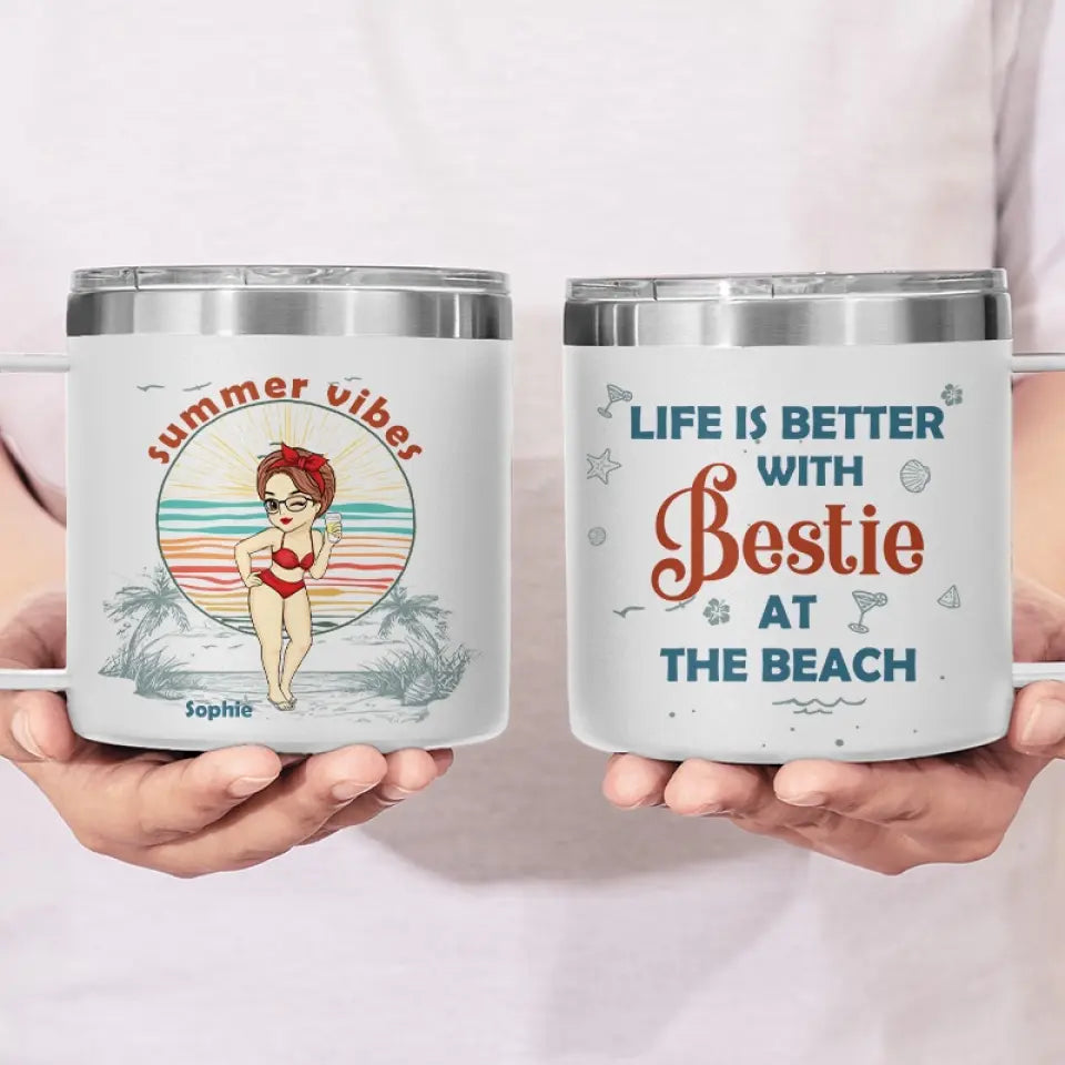 Summer Is Better With Bestie - Bestie Personalized Custom 14oz Stainless Steel Tumbler With Handle - Summer Vacation Gift For Best Friends, BFF, Sisters